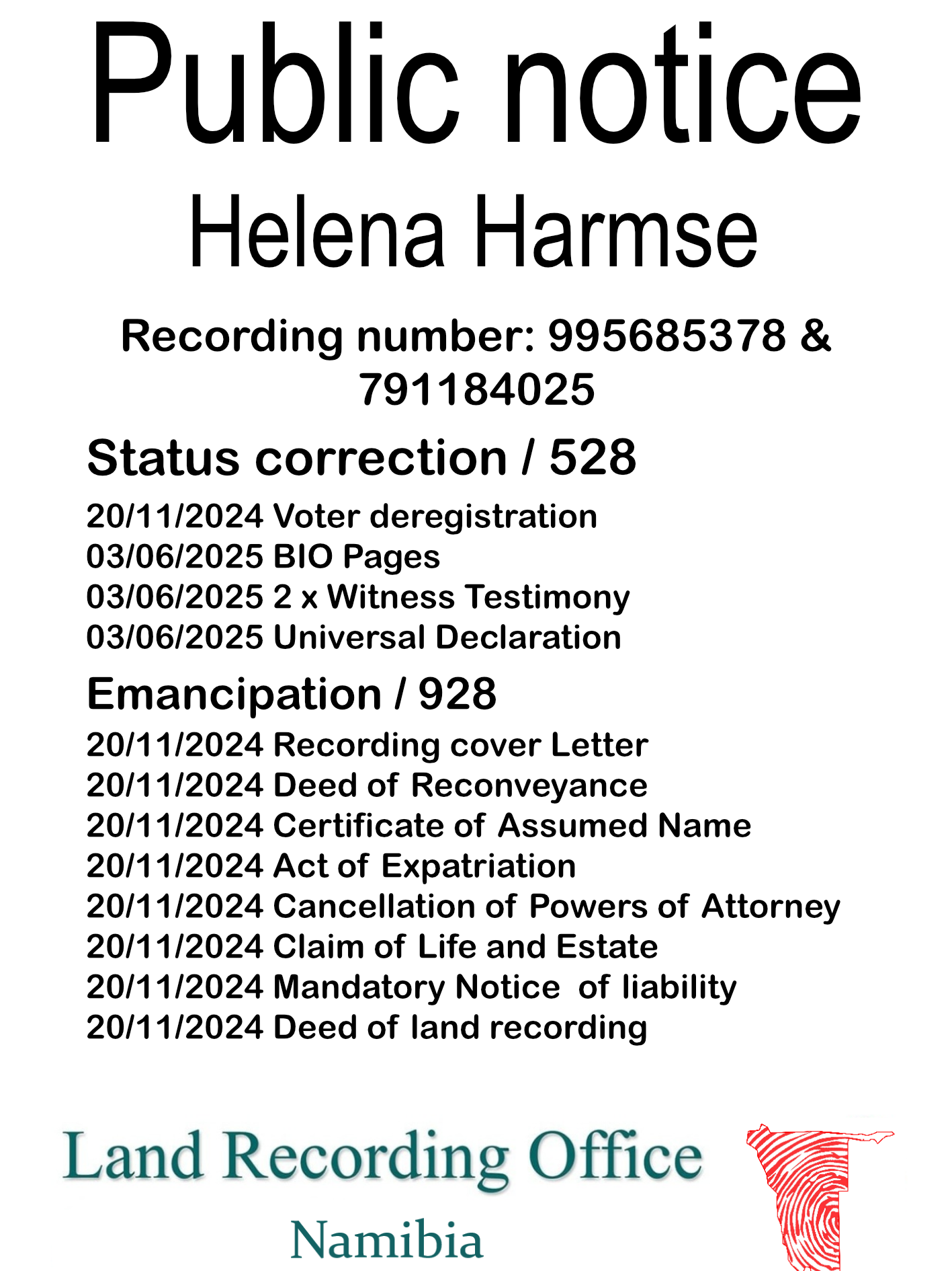 Public Notice Helena Harmse (c) Recording number 995685378 & 791184025